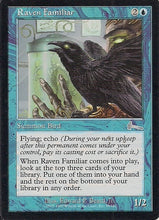 Lade das Bild in den Galerie-Viewer, RAVEN FAMILIAR, Magic -The Gathering-, Ausgabe / Set / Serie Urzas Vermächtnis (Urza´s Legacy) 1999