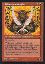 Lade das Bild in den Galerie-Viewer, TALRUUM-CHAMPION, Magic -The Gathering-, Ausgabe / Set / Serie Visionen (Visions) 1997