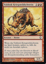 Lade das Bild in den Galerie-Viewer, VULSHOK - KRIEGSWILDSCHWEIN, Magic -The Gathering-, Ausgabe / Set / Serie Nachtstahl (Darksteel) 2004
