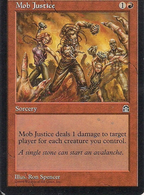 MOB JUSTICE, Magic -The Gathering-, Ausgabe / Set /  Serie Felsenburg (Stronghold) 1998