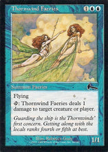 Lade das Bild in den Galerie-Viewer, THORNWIND FAERIES, Magic -The Gathering-, Ausgabe / Set / Serie Urzas Vermächtnis (Urza´s Legacy) 1999
